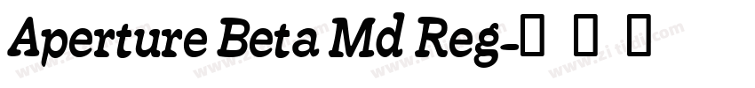 Aperture Beta Md Reg字体转换